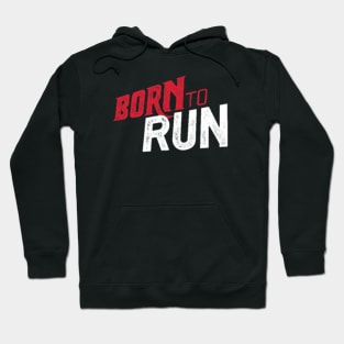 Born to run//70s vintage for fans Hoodie